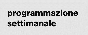 programmazione settimanale